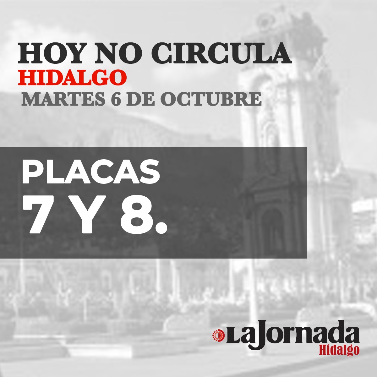 Hoy No Circula Hidalgo placas 7 y 8